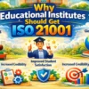 Educational benefits of ISO 21001 certification