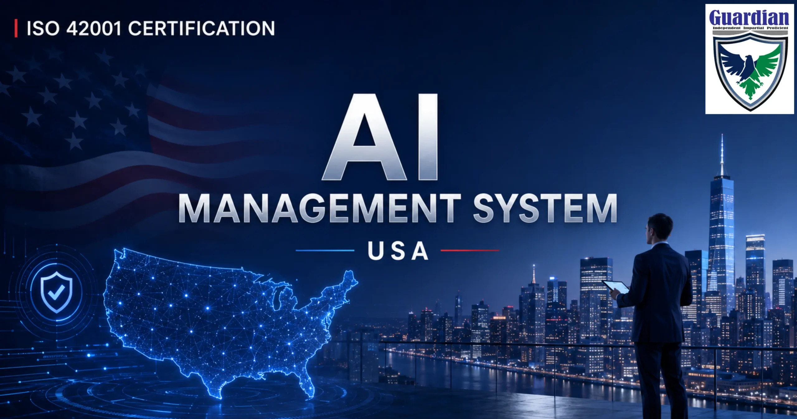 Guardian certification ISO 42001 certification in USA for AI management system and responsible AI governance